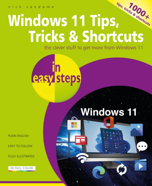 Binding: Paperback
Description: Windows 11 Tips Tricks & Shortcuts in easy steps provides over 1000 tips tricks and keyboard shortcuts to help you save time and use your Windows 11 PC more efficiently.