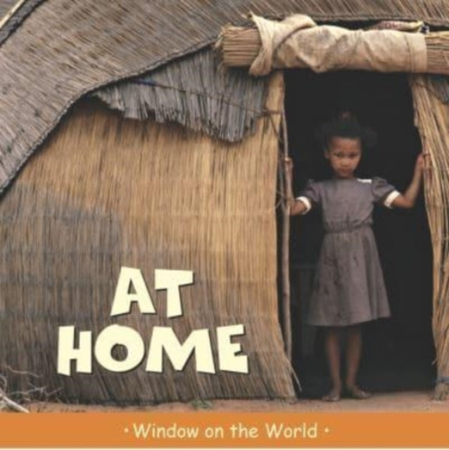 Binding: Hardcover
Description: Select Guide Rating
Title: At Home
Author(s): Harrison Paul
Publisher: Zero To Ten
Barcode: 9781840897715
Pages: 32 Pages, Colour Photographs
Publication Date: 5/1/2022
Series: Window on the World
Category: Early Learning / Early Learning Concepts