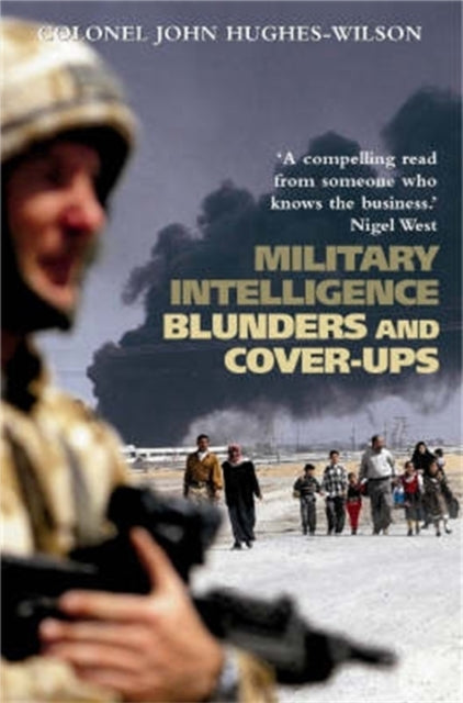 Binding: Paperback
Description: This book is a professional military - intelligence officer's and a controversial insider's view of some of the greatest intelligence blunders of recent history. It includes the serious developments in government misuse of intelligence in the recent war with Iraq.