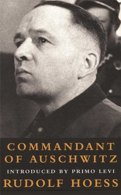 Hoess Rudolf - Commandant Of Auschwitz - Paperback
