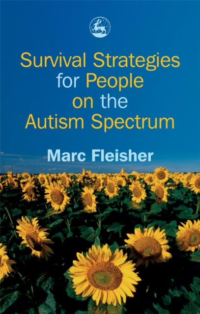 Fleisher Marc - Survival Strategies For People On The Autism Spectrum - Paperback