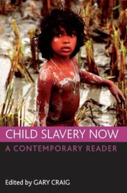 Binding: Paperback
Description: Around 210 million children are still in slavery today. This groundbreaking book shows why they remain locked in slavery the ways in which they are exploited and how they can be emancipated. It also reminds us that all consumers are implicated in modern childhood slavery.