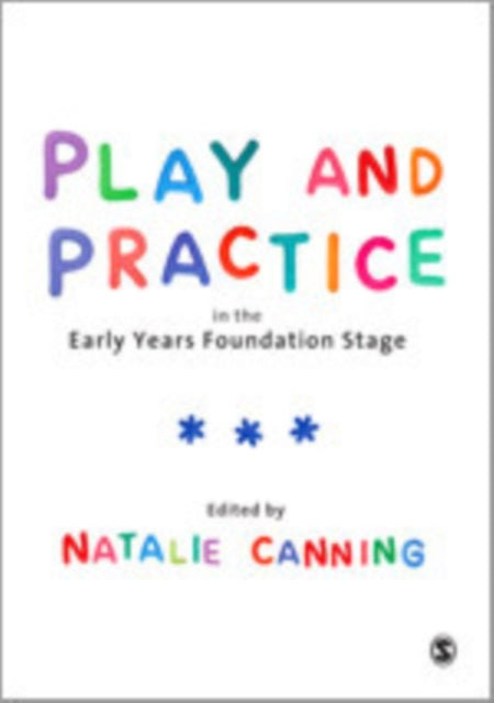 Binding: Paperback
Description: Play is an underlying theme of the Early Years Foundation Stage (EYFS) but it is often a challenge for practitioners to provide a play based curriculum.