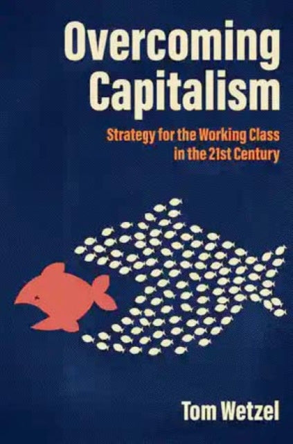 Binding: Paperback
Description: Overcoming Capitalism is a book about strategy particularly how the powerless can get the upper hand. And it's written for everyone - not a specialised self - selected audience.