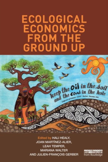 Taylor & Francis Ltd - Ecological Economics From The Ground Up - Paperback