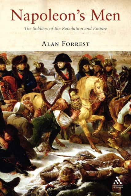 Binding: Paperback
Description: Napoleon's soldiers marched across Europe from Lisbon to Moscow and from Germany to Dalmatia. Many of the men mostly conscripted by ballot had never before been beyond their native village.
