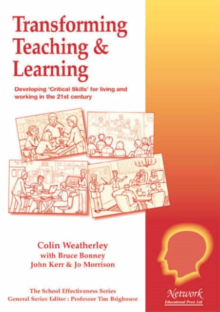 Binding: Paperback
Description: " Transforming Teaching and Learning" describes in theoretical and practical detail how the widely acclaimed Critical Skills Programme addresses all the current priority isssues of UK education in a uniquely powerful and comprehensive way.