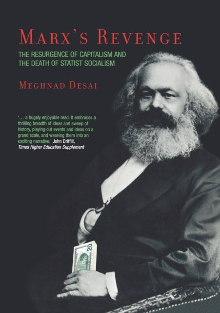 Binding: Paperback
Description: In this provocative and enthusiastically revisionist book the distinguished economist Meghnad Desai argues that capitalism's recent efflorescence is something Karl Marx anticipated and indeed would in a certain sense have welcomed.