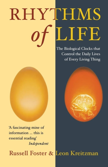 Foster Russell - The Rhythms Of Life The Biological Clocks That Control The Daily Lives Of Every Living Thing - Paperback
