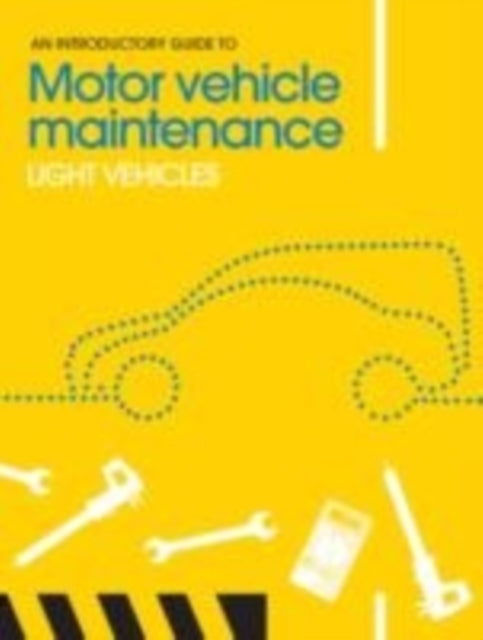Roylance Adam - An Introductory Guide To Motor Vehicle Maintenance Light Vehicles - Paperback