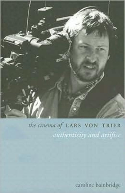Binding: Paperback
Title: The Cinema Of Lars Von Trier
Author(s): Bainbridge Caroline
Publisher: Wallflower Press
Barcode: 9781905674435
Pages: 224 Pages
Publication Date: 12/20/2007
Category: Individual Film Directors, Film-Makers