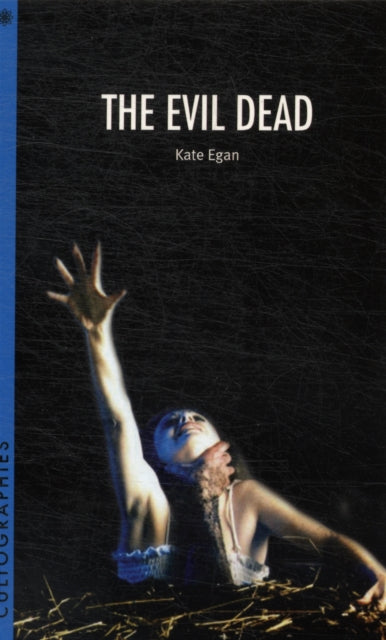 Binding: Paperback
Title: The Evil Dead
Author(s): Egan Kate
Publisher: Wallflower Press
Barcode: 9781906660345
Pages: 128 Pages
Publication Date: 12/13/2011
Category: Film Theory & Criticism