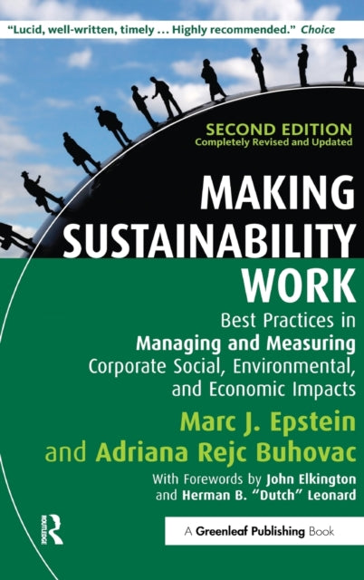 Binding: Hardcover
Description: The ultimate "how - to - do - it" guide for corporate leaders strategists academics sustainability consultants and anyone else with an interest in actually making sustainability work for organizations.
