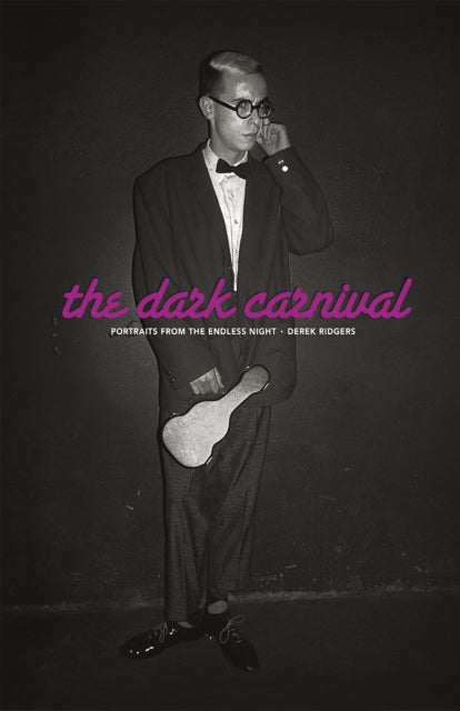 The Dark Carnival Portraits From The Endless Night