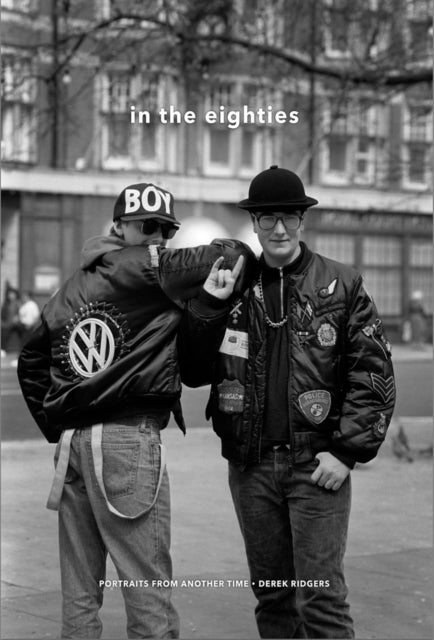 In The Eighties Portraits From Another Time