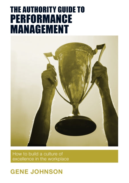 Binding: Paperback
Description: In this Authority Guide you will explore how to set expectations give and receive real - time feedback and as managers become mentors in your workplace. These are essential to building and sustaining an excellent performance culture.