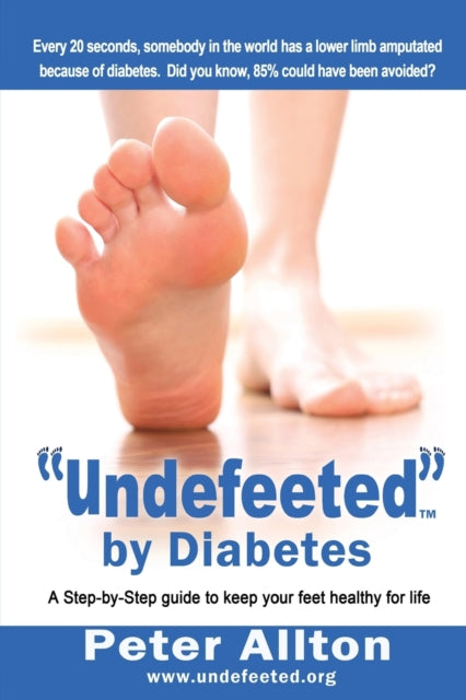 Binding: Paperback
Description: Every 20 seconds somebody in the world has a lower limb amputated because of diabetes. Did you know 85% could have been avoided? This is why author Peter Allton has founded Undefeeted to have an impact on that statistic one foot at a time.