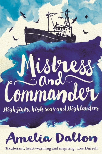 Mistress And Commander High Jinks High Seas And Highlanders