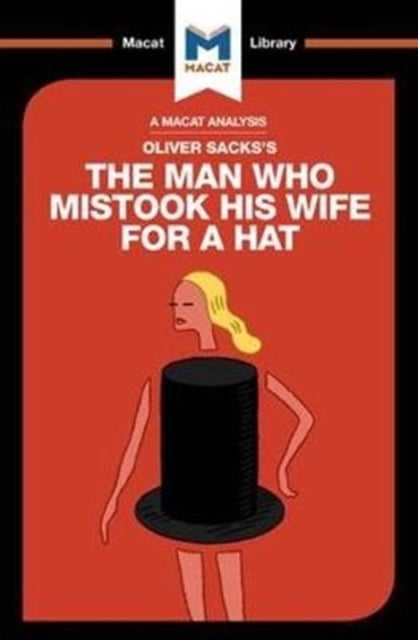 Binding: Paperback
Description: In The Man Who Mistook His Wife for a Hat neurologist Oliver Sacks looked at the cutting - edge work taking place in his field and decided that much of it was not fit for purpose.