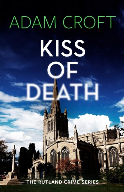 Binding: Paperback
Description: Select Guide Rating
Title: Kiss Of Death
Author(s): Croft Adam
Publisher: Black Cannon Publishing
Barcode: 9781912599769
Pages: 320 Pages
Publication Date: 5/13/2022
Series: Rutland Crime Series
Category: Thriller / Suspense