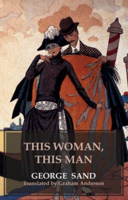 Binding: Paperback
Description: Select Guide Rating
Title: This Woman This Man Elle Et Lui
Author(s): Sand George
Publisher: Dedalus Ltd
Barcode: 9781912868810
Pages: 320 Pages
Publication Date: 2/14/2023
Series: Dedalus European Classics
Category: Fiction In Translation