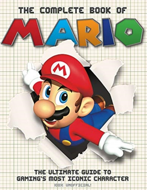 Binding: Hardcover
Description: The Complete Book of Mario celebrates Nintendo's greatest star from Super Mario Bros to Super Mario Odyssey and every aspect of the popular character.