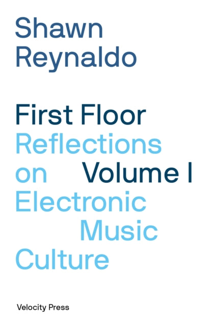 Binding: Paperback
Description: First Floor started small. At first it was just a newsletter an outlet where veteran electronic music journalist Shawn Reynaldo could write and share his ideas without having to contend with outside editors or cater to social media algorithms.