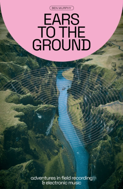Binding: Paperback
Description: For the biggest artists to the most underground field recordings have become the vital spark of electronic music. Whether documenting nature sampling the city or capturing the atmosphere of archaeological sites musicians are using found sounds to make sense of our world.