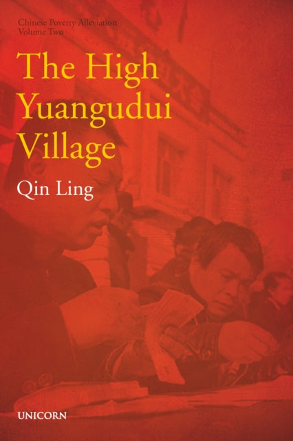 Qin Ling - The High Yuangudui Village Poverty Alleviation Series Volume Two - Hardcover