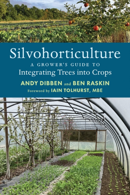 Binding: Paperback
Description: At last a comprehensive manual for horticulturists aspiring to integrate trees into their farms agroforestry at its finest. Iain Tolhurst MBE Dibben and Raskin offer an insightful inspiring but also exceptionally practical guide to integrating trees into annual cropping systems.