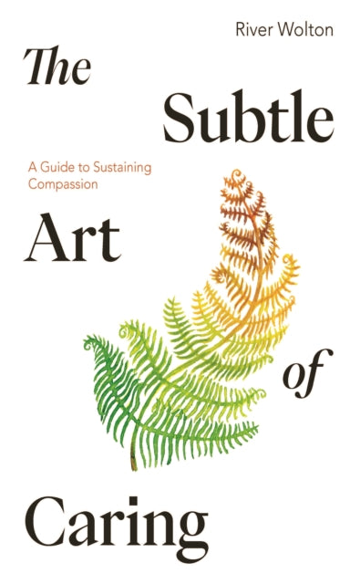 Binding: Paperback
Description: The Buddha taught the practices of loving kindness compassion empathetic joy and equanimity. Writer activist and Buddhist teacher River Wolton gives new life to these teachings as resources for a life in which compassion for self and others are mutually sustaining.