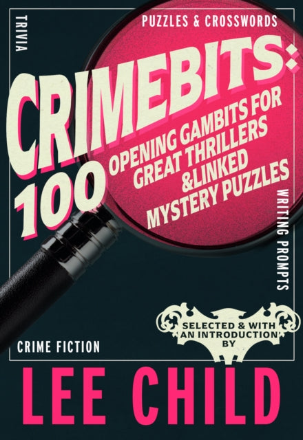 Binding: Paperback
Description: Crimebits is a unique interactive puzzle book of best first page thrillers including Lee Child's judge's notes and his Introduction. Writing challenges crime trivia brain - teasers and editor's notes will be included. The puzzles are created by L a Times puzzle setter Robin Sears.