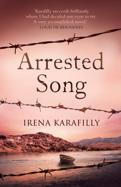Karafilly Irena - Arrested Song The Unforgettable Story Of An Extraordinary Woman In Greece During Ww 2 And Its Aftermath - Paperback