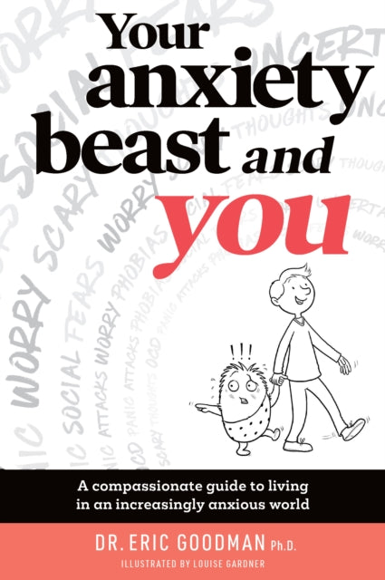 Binding: Paperback
Description: Your Anxiety Beast and You is a kinder more compassionate approach for people suffering from anxiety. Don t live with an enemy inside your mind see anxiety for what it really is an inner hero. It tries to protect you from threats but gets confused about what the true threats are.
