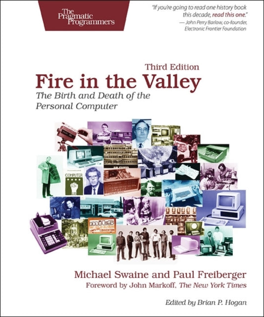 Binding: Paperback
Description: Fire in the Valley is the definitive history of the personal computer drawn from interviews with the people who made it happen written by two veteran computer writers who were there from the start.