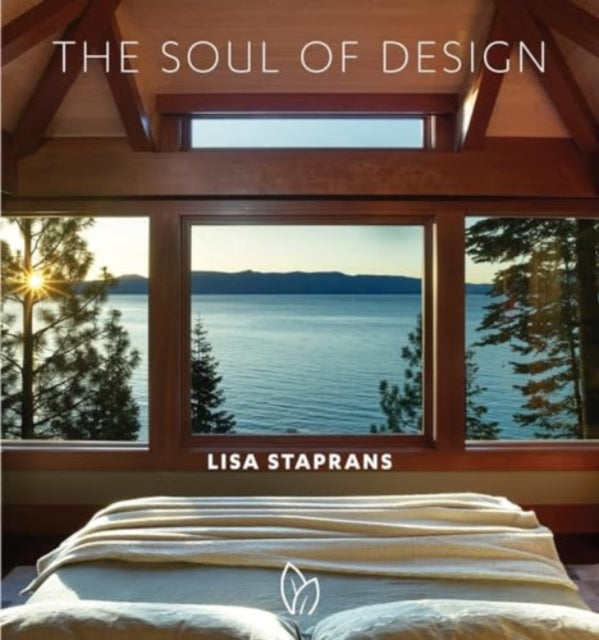 Staprans Lisa - The Soul Of Design The Neuroscience Of Beauty - Hardcover
