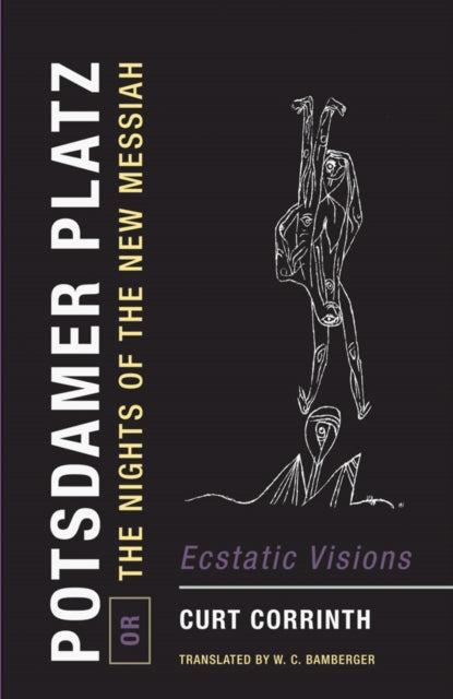 Binding: Paperback
Title: Potsdamer Platz Or The Nights Of The New Messiah Ecstatic Visions
Author(s): Corrinth Curt, Paul Klee
Publisher: Wakefield Press
Barcode: 9781939663672
Pages: 112 Pages, 10 Illustrations, Unspecified
Publication Date: 7/6/2021
Category: Erotic Fiction