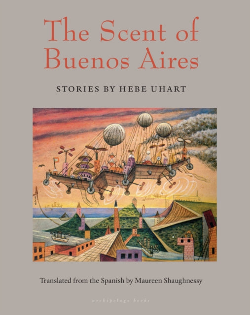 Binding: Paperback
Description: Twenty - five of Hebe Urhart's most remarkable and incandescent stories collected in Enlgish for the first time.