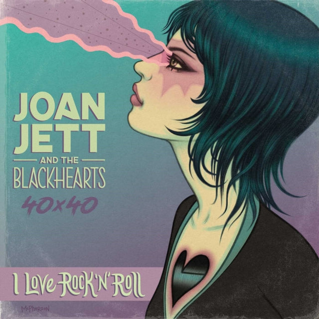 Zaleski Annie - Joan Jett & The Blackhearts 40x 40: Bad Reputation / I Love Rock - N - Roll Bad Reputation / I Love Rock - N - Roll - Paperback
