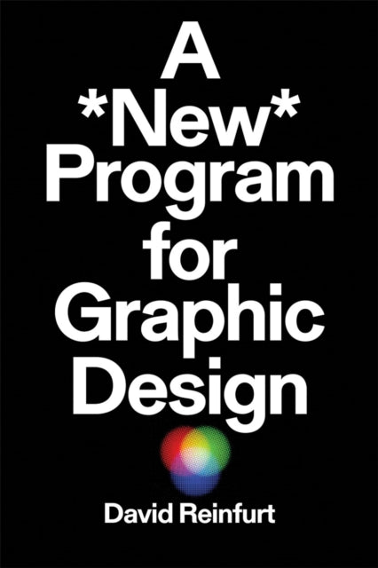 Binding: Paperback
Description: A toolkit for visual literacy in the 21st century A New Program for Graphic Design is the first communication - design textbook expressly of and for the 21st century. Three courses Typography Gestalt and Interface provide the foundation of this book.
