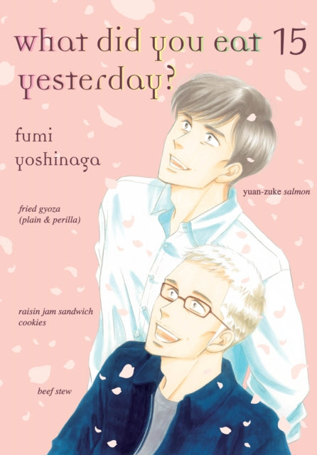 Binding: Paperback
Description: What Did You Eat Yesterday is best described as part comic part cookbook - it depicts the romance between two 40 - year - old men and the many meals they share together.