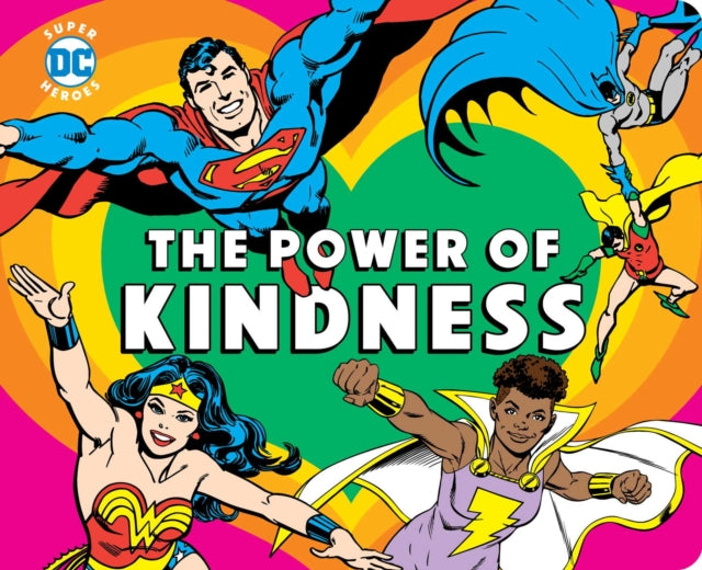 Binding: Special Bindings
Description: Superman Batman Wonder Woman Green Lantern and more of D Cs beloved super heroes illustrate the importance of kindness. Batman shares his cool tools with Robin. Wonder Woman teaches Wonder Girl how to use a magic lasso. Aquaman cares for the creatures in the sea.