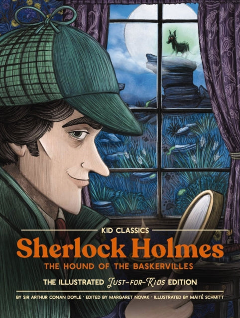 Conan Doyle Arthur - Sherlock (The Hound Of The Baskervilles) - Kid Classics The Classic Edition Reimagined Just - For - Kids! (Kid Classic #4) - Hardcover