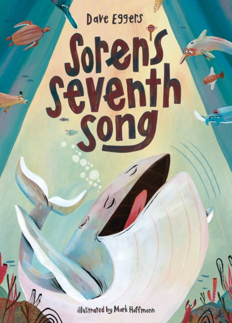 Binding: Hardcover
Description: From Pulitzer Prize finalist and New York Times bestselling author Dave Eggers Soren's Seventh Song is a deadpan take on creativity and persistence as told through the eyes of a humpback whale looking for a new song with color illustrations by Mark Hoffman.
