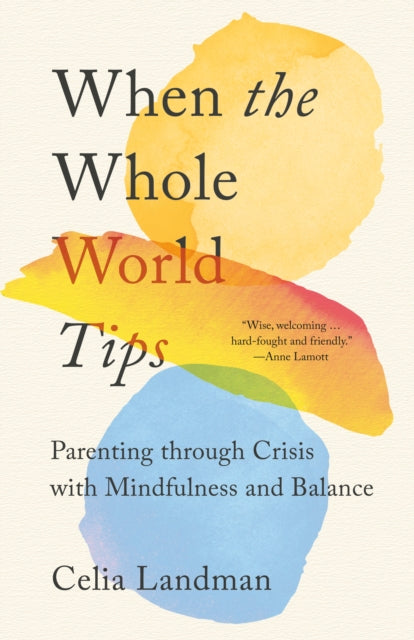 Binding: Paperback
Description: " A wise welcoming book. Hard - fought and friendly it provides practical instructions on how to stay centered when our children are suffering." Anne Lamott bestselling author Move from helplessness to stability in challenging times through the practice of mindful equanimity.