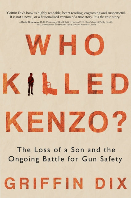 Binding: Paperback
Description: After Griffin Dix's 15 - year - old son Kenzo is killed in a gun "accident" by a close friend Griffin learns that the gun lacked safety features that could have prevented his son's death.