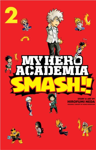 Binding: Paperback
Description: Hilarious hijinks featuring the characters and story lines of My Hero Academia! The superpowered society of My Hero Academia takes a hilarious turn in this reimagining of the best - selling series! Join Midoriya All Might and all the aspiring heroes of U. A.