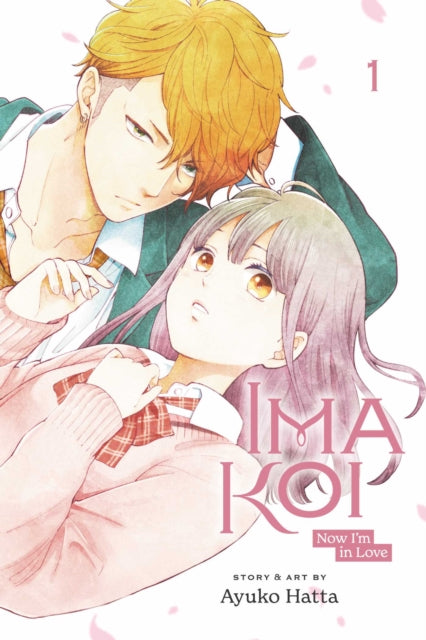 Hatta Ayuko - Ima Koi: Now I'm In Love Vol. 1 - Paperback
