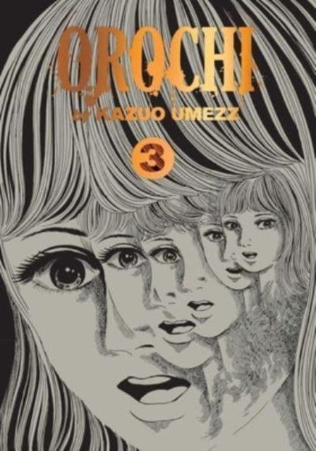 Umezz Kazuo - Orochi: The Perfect Edition Vol. 3 - Hardcover