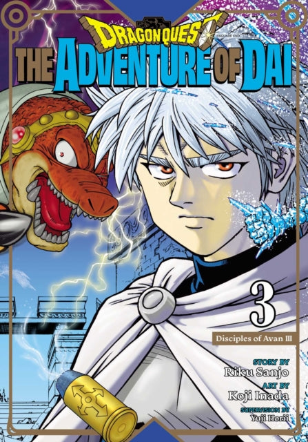 Sanjo Riku - Dragon Quest: The Adventure Of Dai Vol. 3 Disciples Of Avan - Paperback